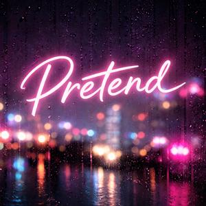 Pretend