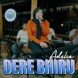 Dere Bhiru (Live)