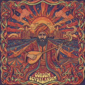 Gördüm Sevdalandım