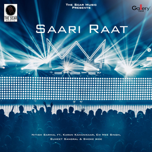 Saari Raat