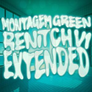 MONTAGEM GREEN RENITCH V1 (Instrumental) (Slowed)