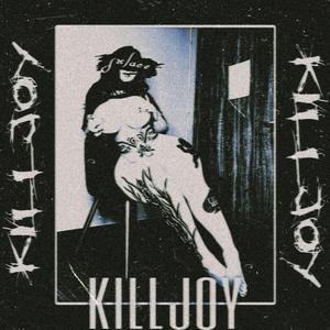 KILLJOY