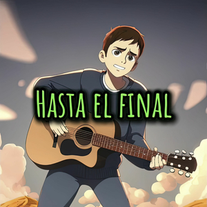 Hasta el Final