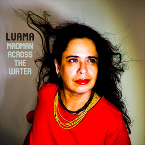 Madman Across the Water