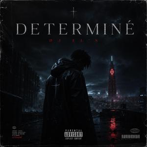 DÉTERMINÉ