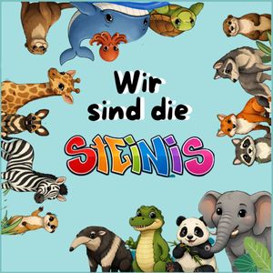 Wir sind die Steinis