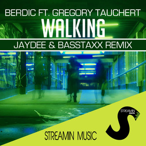 Walking (Jaydee & Basstaxx Remix)