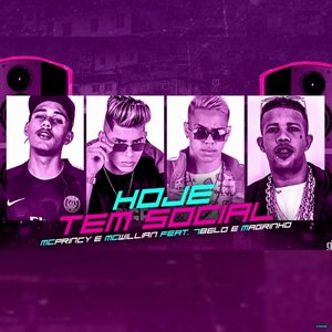 Hoje Tem Social (feat. Magrinho & Belo)