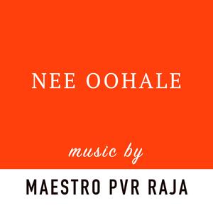 Nee Oohale (feat. Dhanunjay Seepana)