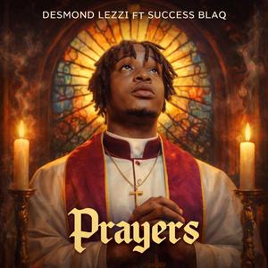 Prayers (feat. Success Blaq)