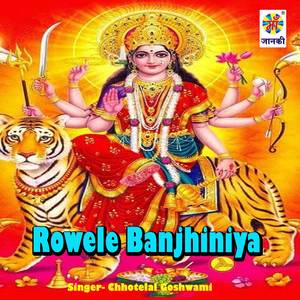 Rowele Banjhiniya