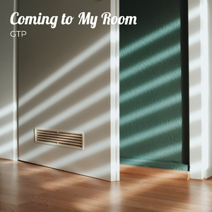Coming to My Room