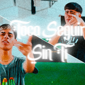 Toca Seguir Sin Ti