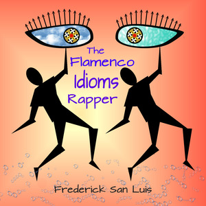 The Flamenco Idioms Rapper