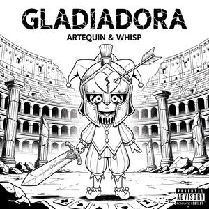 Gladiadora (feat. Whisp)