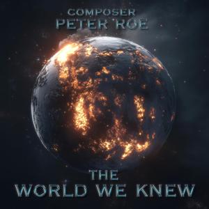 The World We Knew