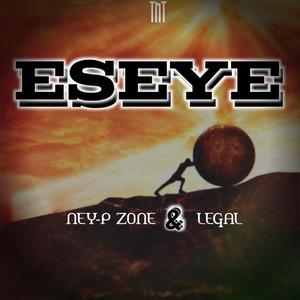 Eseye (feat. Ney-p)
