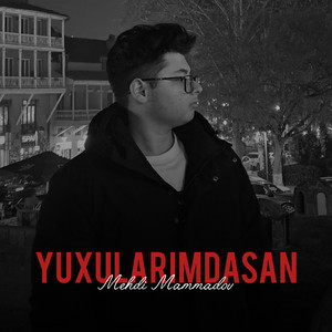 Yuxularımdasan