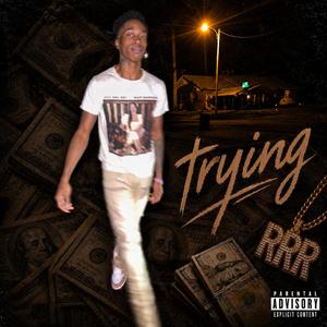Trying(freestyle)