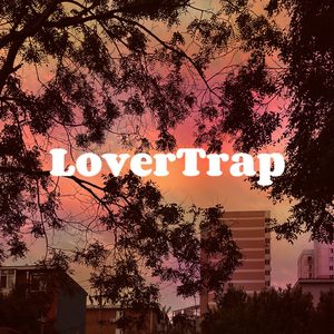 Lover Trap