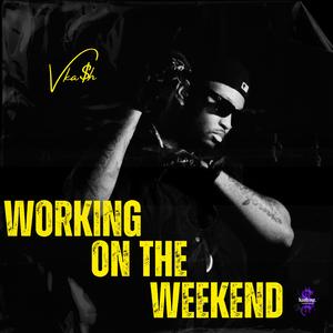 Working On The Weekend