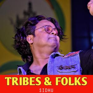 TRIBES & FOLKS