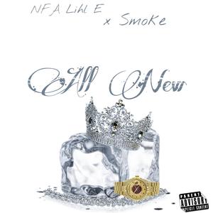 All New (feat. Smoke)