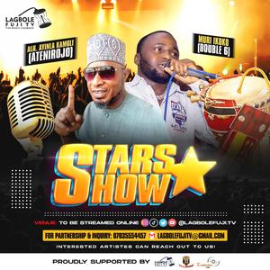 Stars Show, S1E2 (feat. MURI IKOKO & AYINLA KAMOLI)