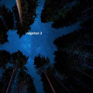 regeton 2