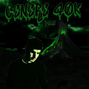 CENERE 40K
