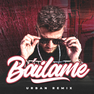 Báilame (Urban Remix)