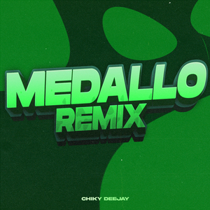 Medallo (Remix)