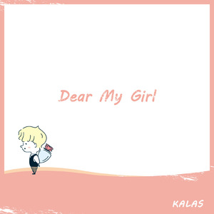 Dear My Girl