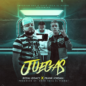 Juegas (feat. Frank Jordan)