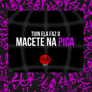 Tuin Ela Faz o Macete na Pica
