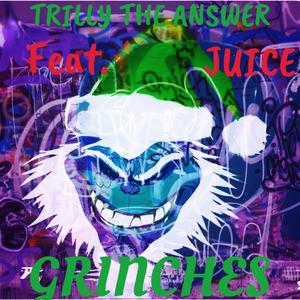 Grinches (feat. Gmc_Juice)