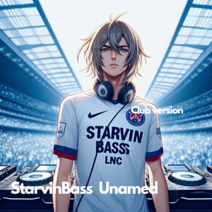 Unamed (Club Version)