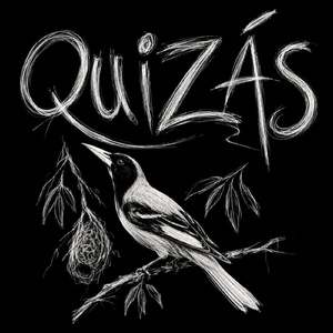 Quizás