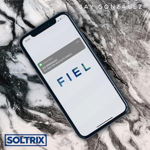 Fiel (DJ Soltrix Bachata Remix)