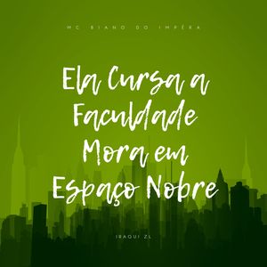 Ela Cursa a Faculdade Mora em Espaço Nobre