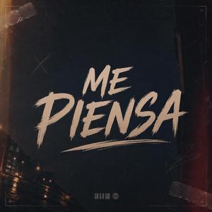 Me piensa