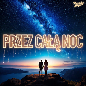 Przez całą noc (Radio Edit)