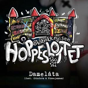 Hoppeslottet 2021 Damelåta (feat. Chieferen & Fissejensen) (Stabekkrussen 2021) (Stabekkrussen 2021)