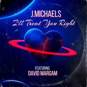 I'LL TREAT YOU RIGHT (feat. David Margam)