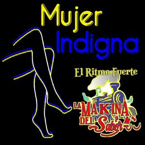 Mujer Indigna