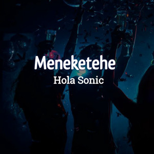 Meneketehe