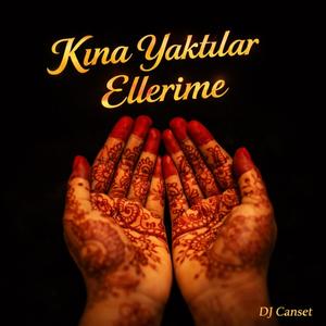 KINA YAKTILAR ELLERİME