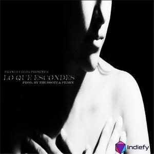 Lo Que Escondes (feat. Pilmix & Franco Ulloa)
