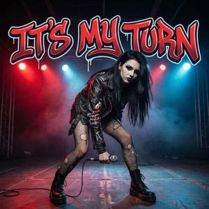 It´s My Turn