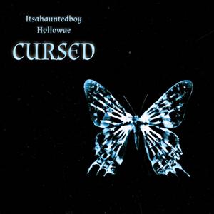 Cursed (feat. Hollowae)